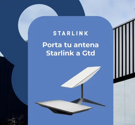 Portabilidad Starlink con Gtd