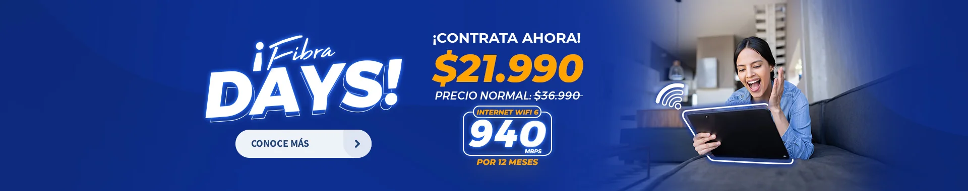 Fibra Days 940 Megas a $21.990